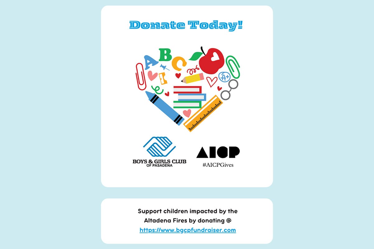 AICP Gives: Help Support Students Impacted by the Altadena Fire